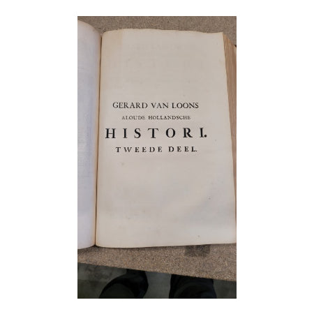 Gerard Van Loons Aloude Hollandsche Histori